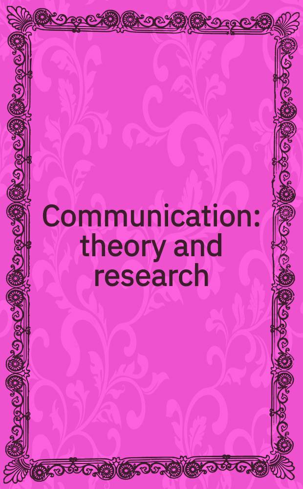 Communication: theory and research : Proceedings of the First International symposium held in Kansas City, March 24 through 27, 1965