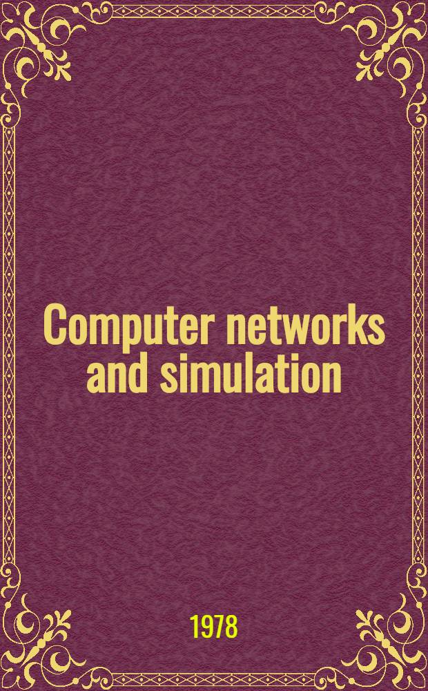 Computer networks and simulation