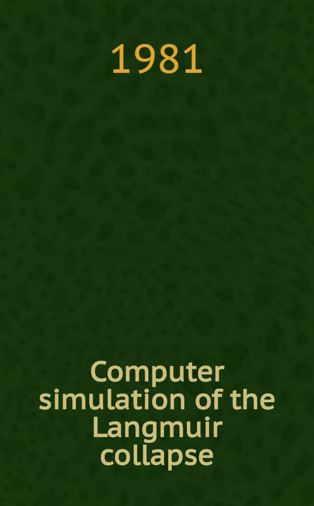 Computer simulation of the Langmuir collapse