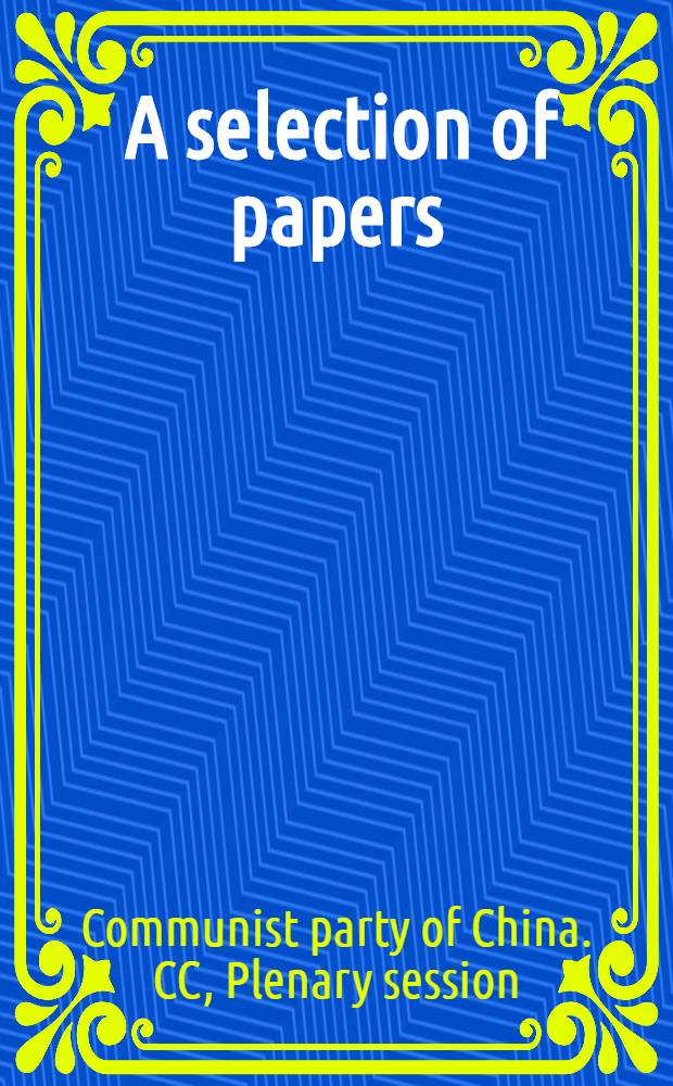 [A selection of papers]