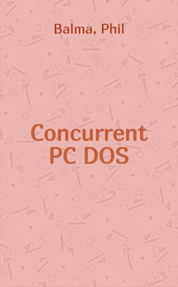 Concurrent PC DOS