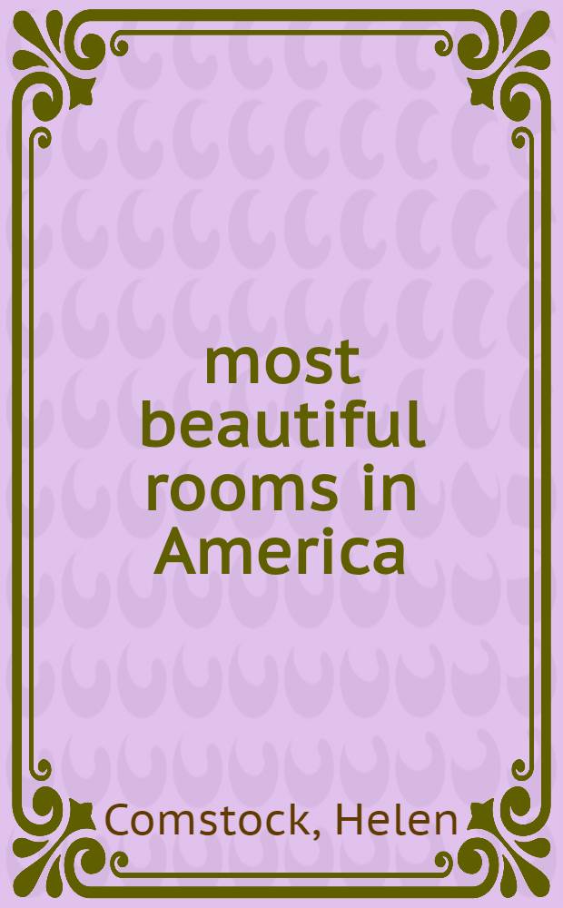 100 most beautiful rooms in America