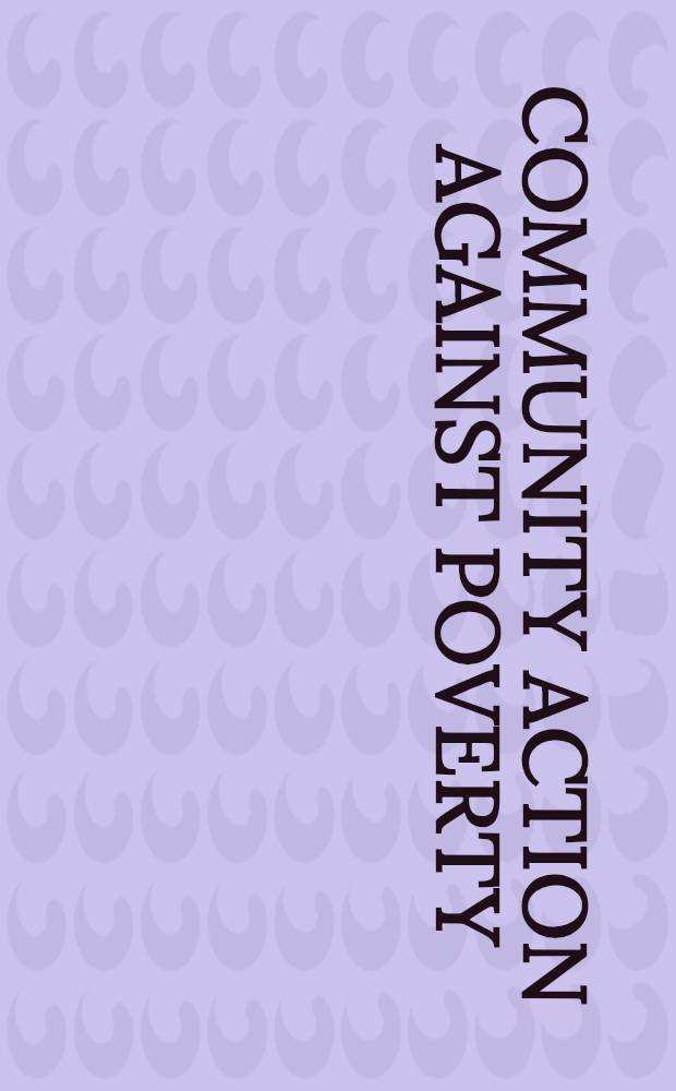 Community action against poverty : Readings from the mobilization experience