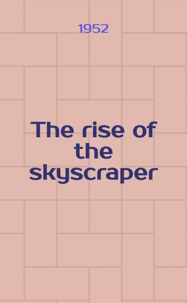 The rise of the skyscraper