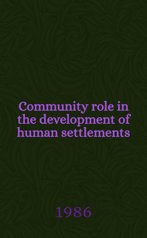 Community role in the development of human settlements : Statement of the USSR delegation for the UN Commiss. for human settlements at the IX sess