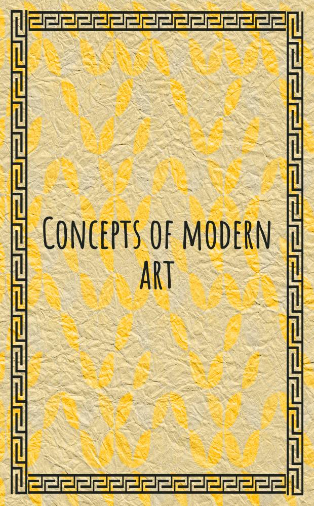 Concepts of modern art