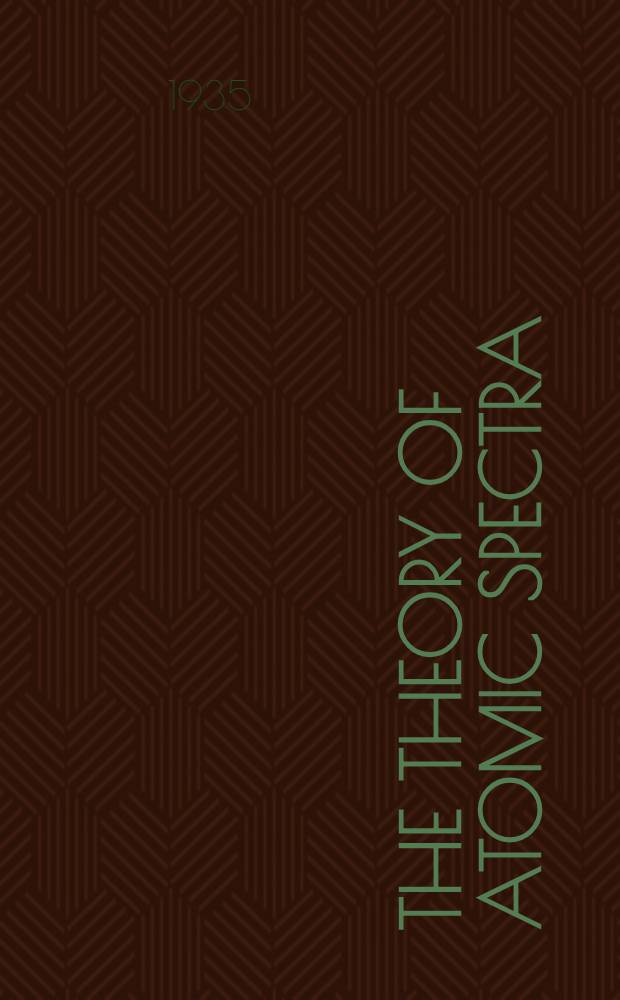 The theory of atomic spectra