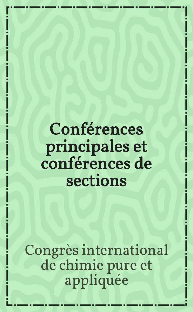 Conf&eacute;rences principales et conf&eacute;rences de sections