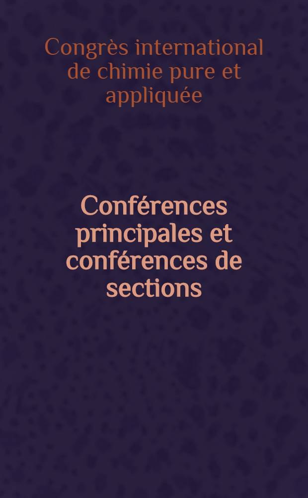 Conférences principales et conférences de sections