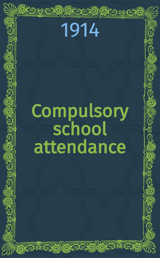 Compulsory school attendance