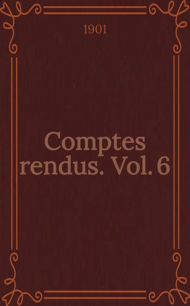 Comptes rendus. [Vol. 6] : Section de thérapeutique, pharmacologie et matière médicale