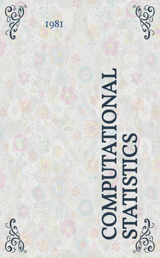 Computational statistics : Wolfgang Wetzel zur Vollendung seines 60. Lebensjahres