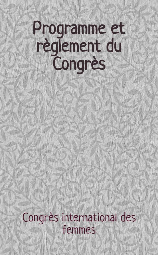... Programme et règlement du Congrès