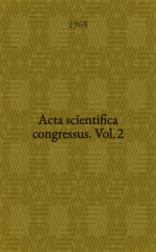 [Acta scientifica congressus]. Vol. 2