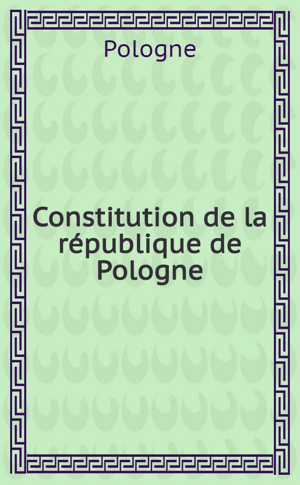 Constitution de la république de Pologne : Loi du 17 mars 1921