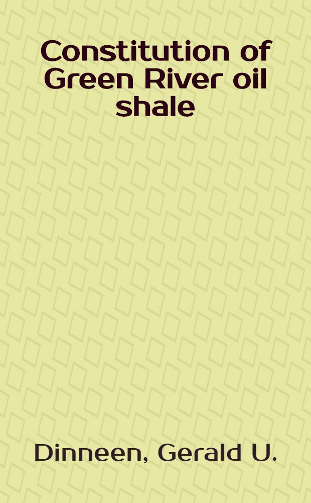Constitution of Green River oil shale