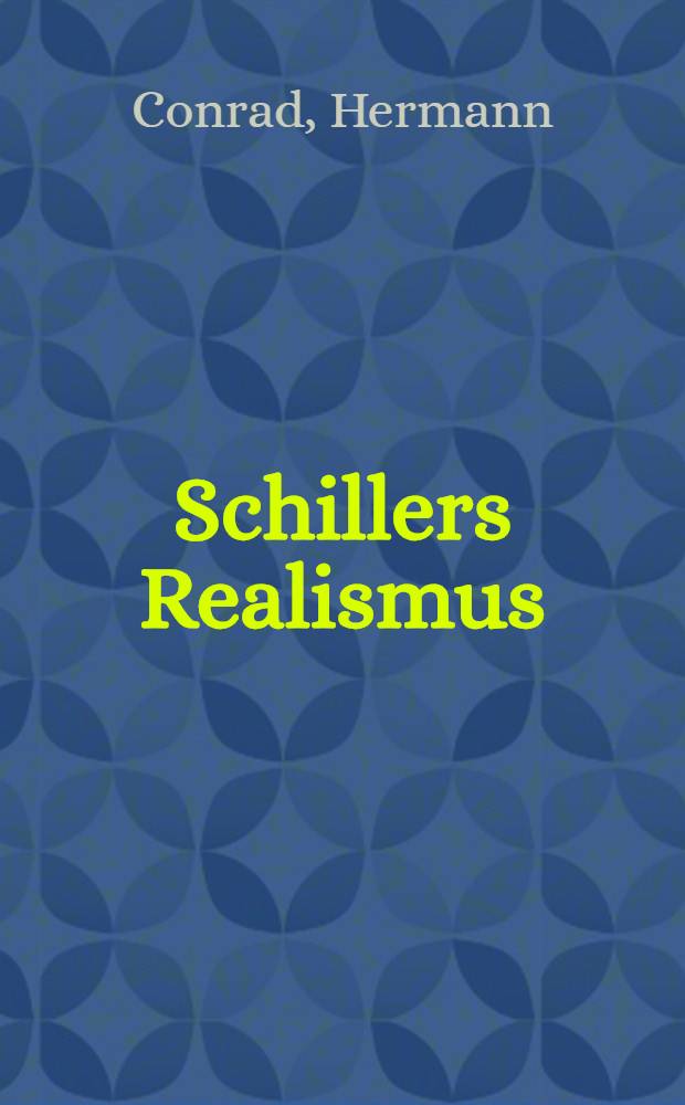 Schillers Realismus