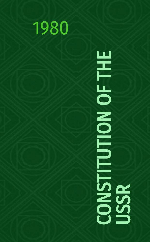 Constitution of the USSR : Theory a. policy : Symposium