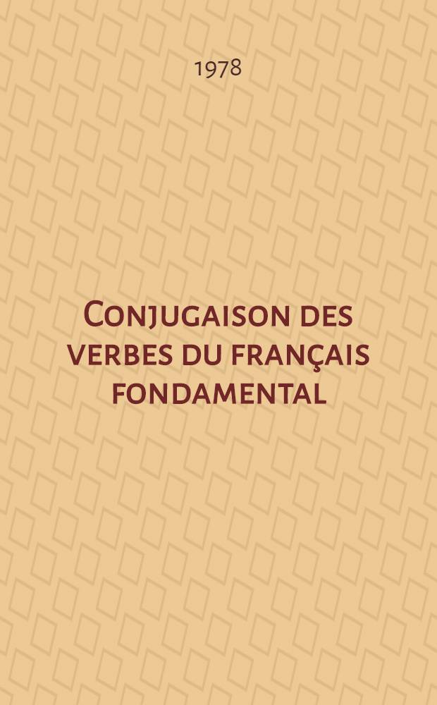 Conjugaison des verbes du français fondamental : 1-er degré