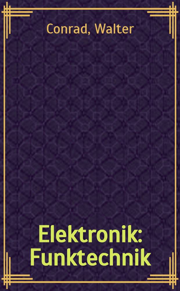 Elektronik : Funktechnik