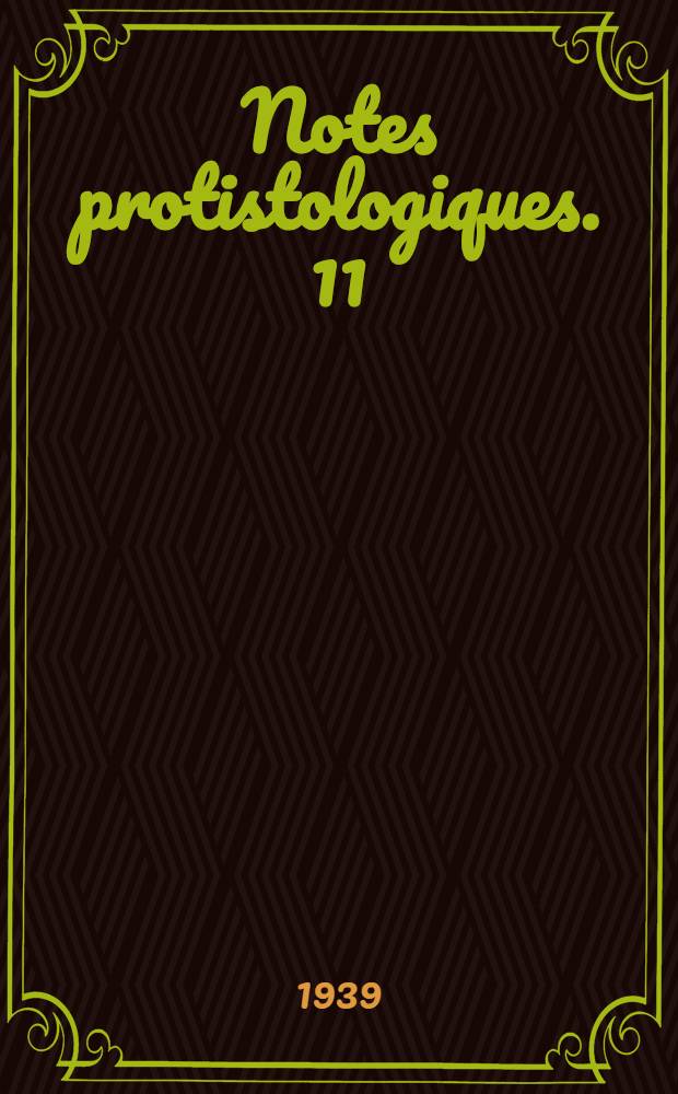 Notes protistologiques. 11 : Sur Pyramidomoras amylifera, n. sp.