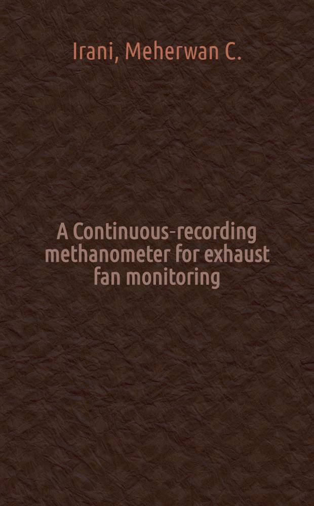 A Continuous-recording methanometer for exhaust fan monitoring
