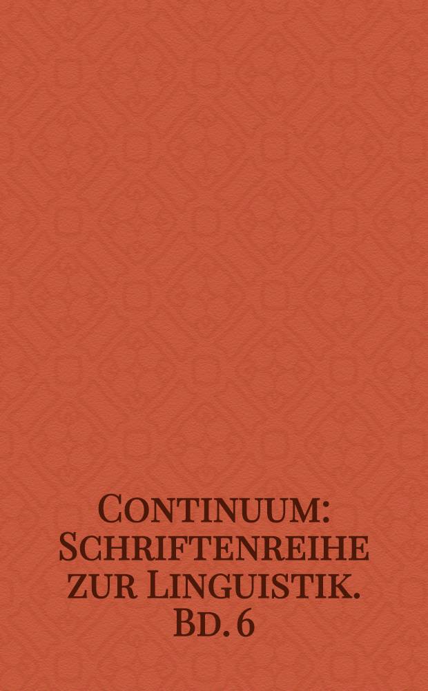 Continuum : Schriftenreihe zur Linguistik. Bd. 6 : Komplexe Sätze im Dakota (Sioux)