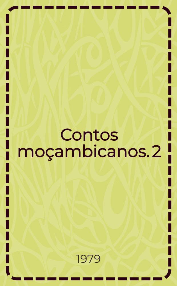 Contos moçambicanos. 2