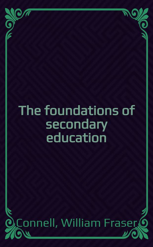 The foundations of secondary education