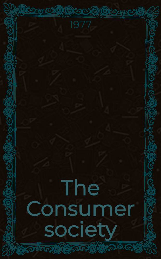 The Consumer society