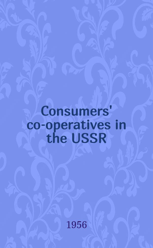 Consumers' co-operatives in the USSR