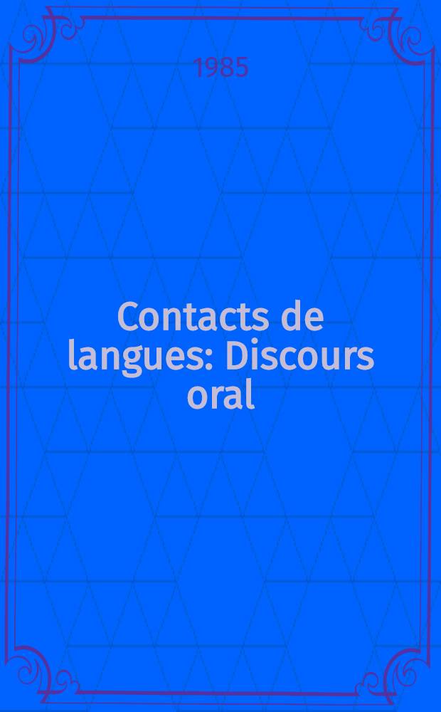 Contacts de langues : Discours oral