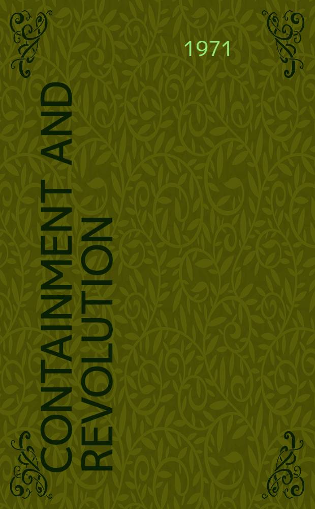 Containment and revolution