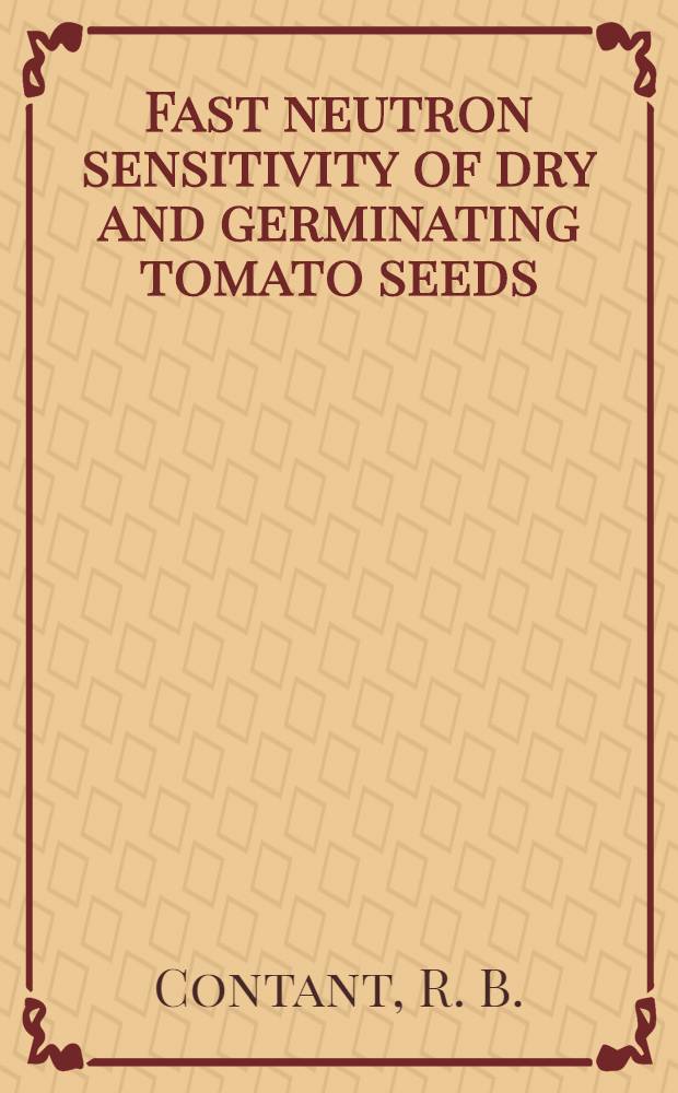 Fast neutron sensitivity of dry and germinating tomato seeds