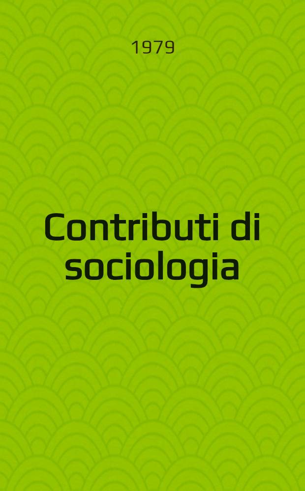 Contributi di sociologia : Readings. 4 : Sociologia della cultura popolare in Italia
