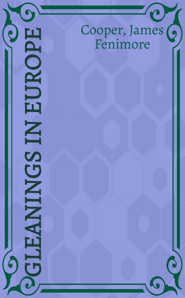 Gleanings in Europe