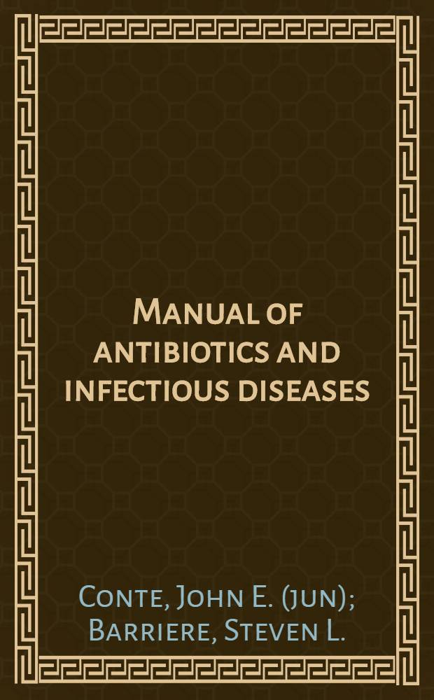 Manual of antibiotics and infectious diseases