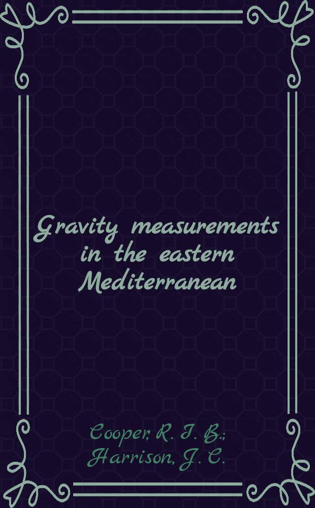 Gravity measurements in the eastern Mediterranean