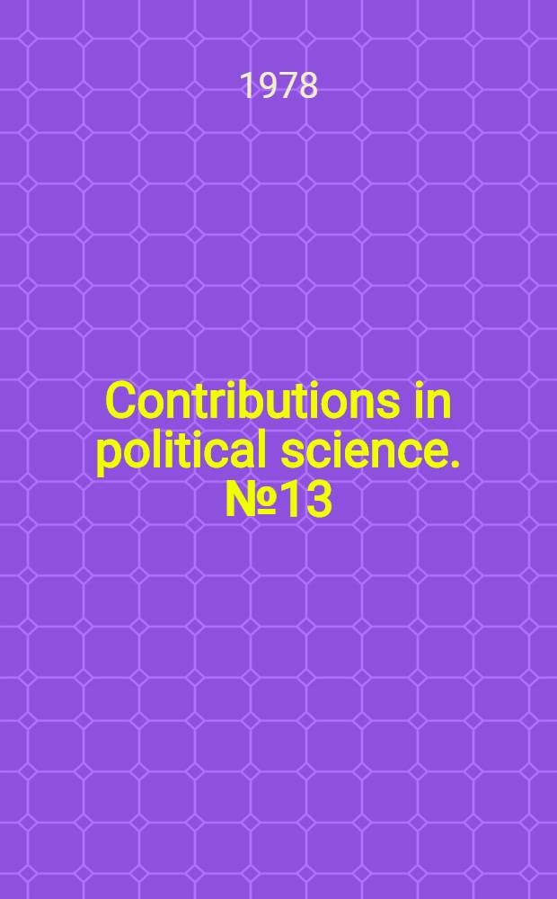 Contributions in political science. № 13 : The McNamara strategy and the Vietnam war