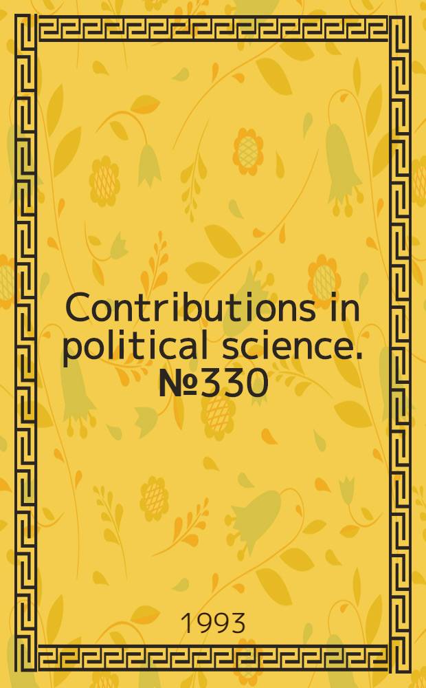 Contributions in political science. № 330 : The French Revolution and the meaning of citizenship