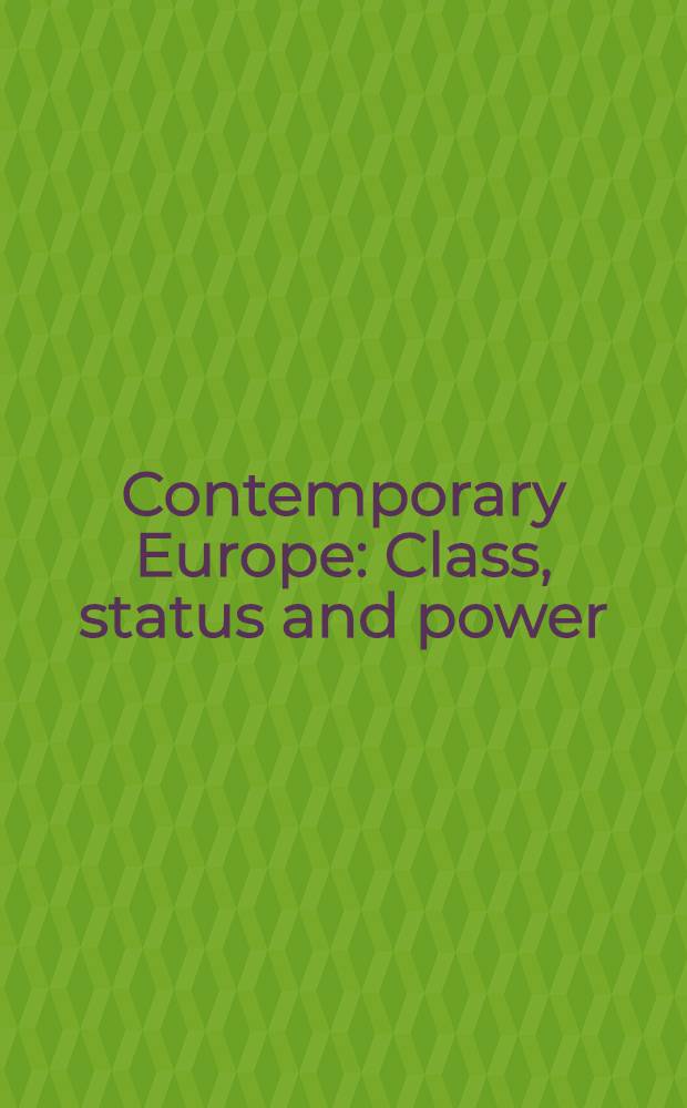 Contemporary Europe : Class, status and power