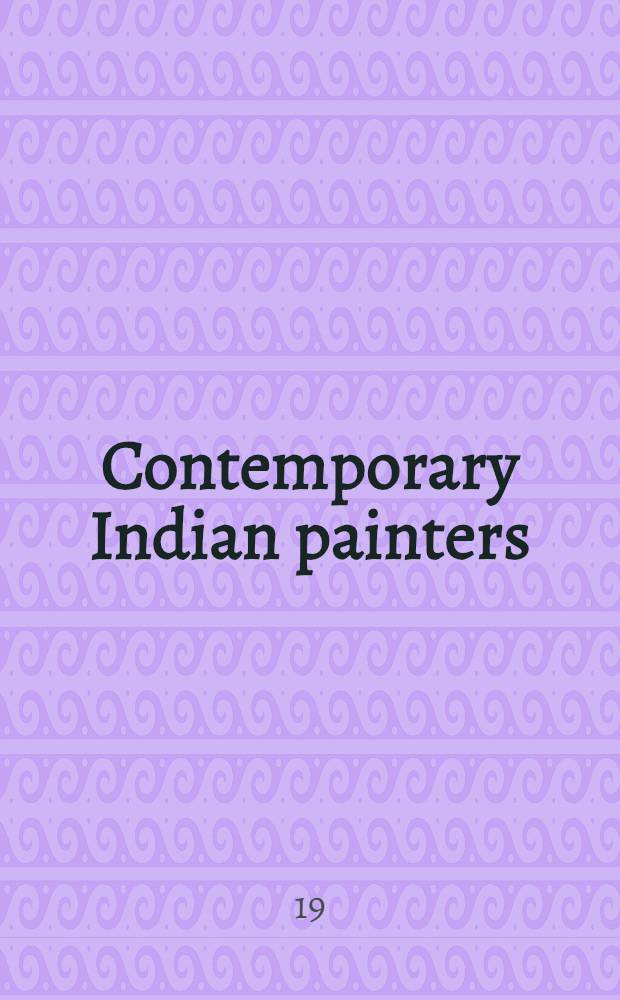 Contemporary Indian painters : An album