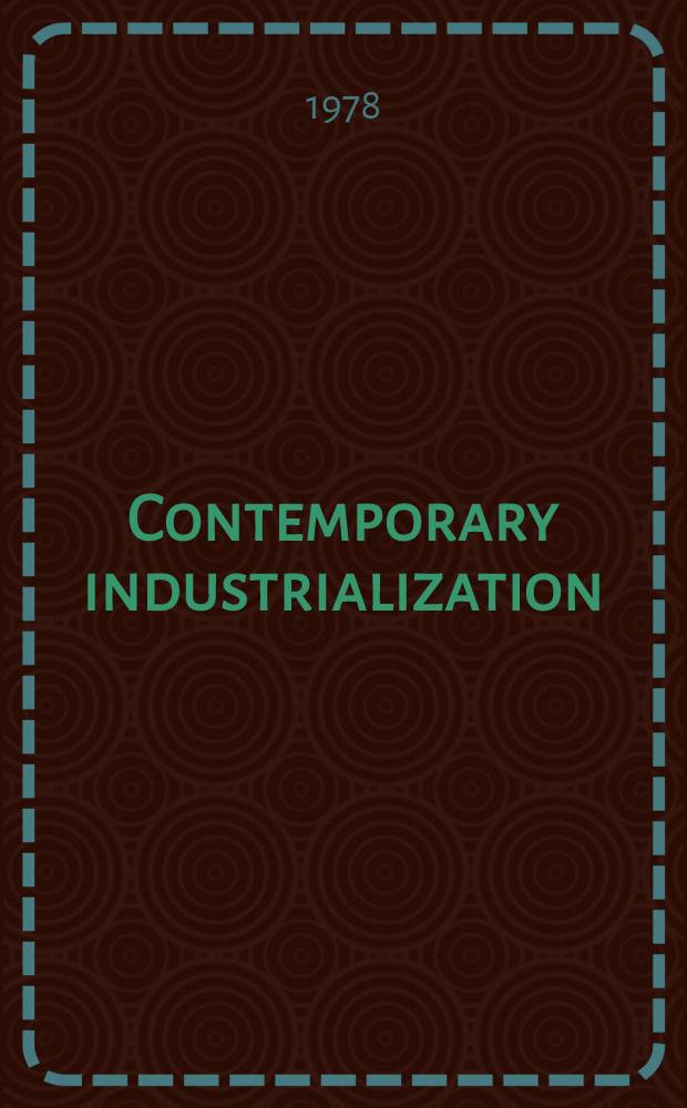 Contemporary industrialization : Spatial analysis a. reg. development