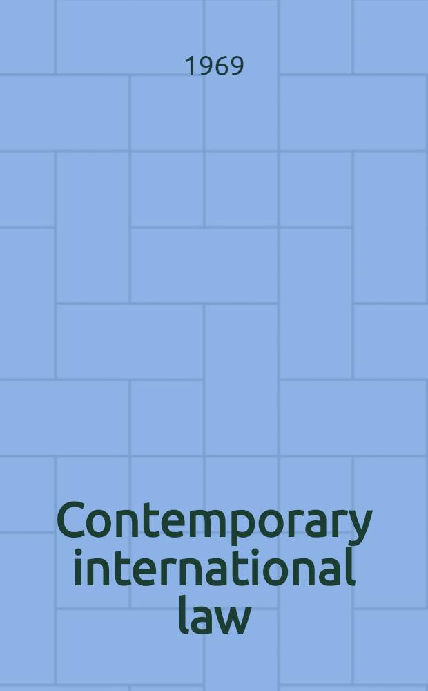 Contemporary international law : Collection of articles : Transl. from the Russ. ...