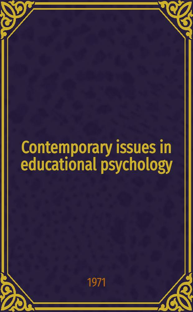 Contemporary issues in educational psychology