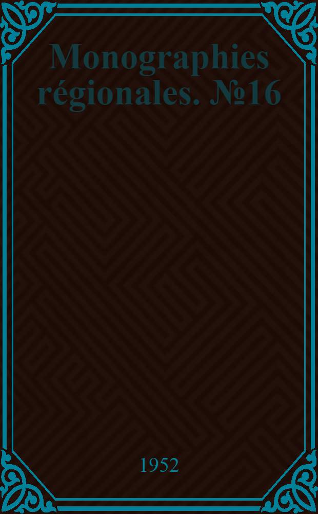 Monographies régionales. № 16 : Le bassin néogène du Chelif