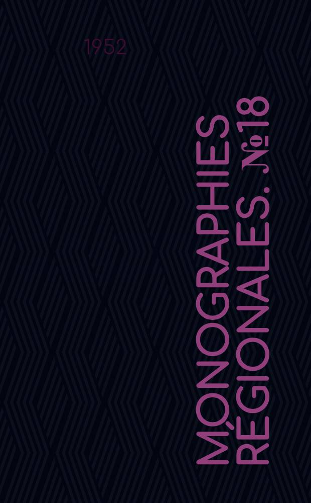 Monographies r&eacute;gionales. № 18 : Les roches cristallines du Littoral oranais