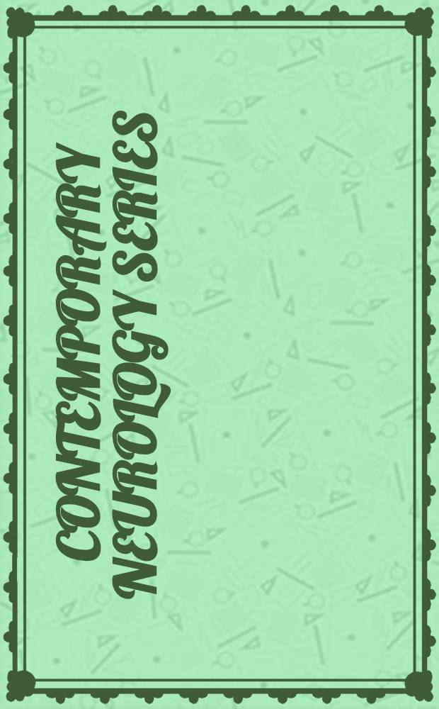 Contemporary neurology series