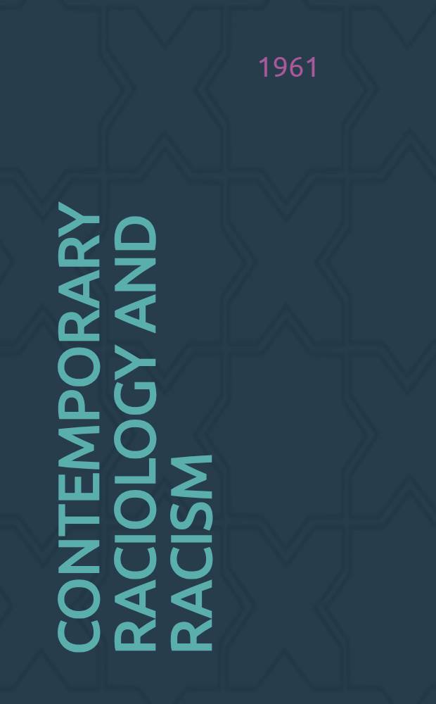 Contemporary raciology and racism