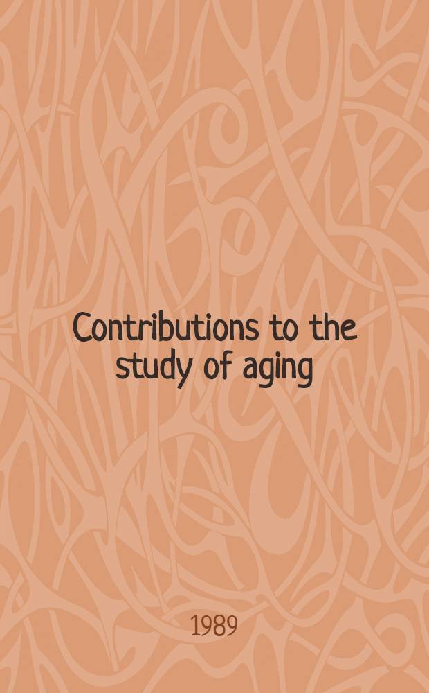 Contributions to the study of aging
